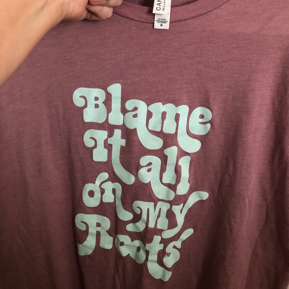 Blame it all in my roots Charlie Southern Shirt - Picture 2 of 2